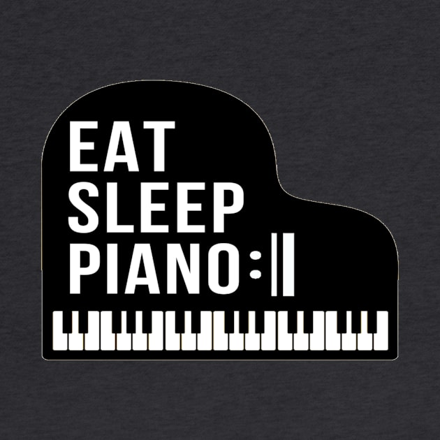 Eat Sleep Piano Repeat Grand Piano Pianist Teacher by Musician Gifts